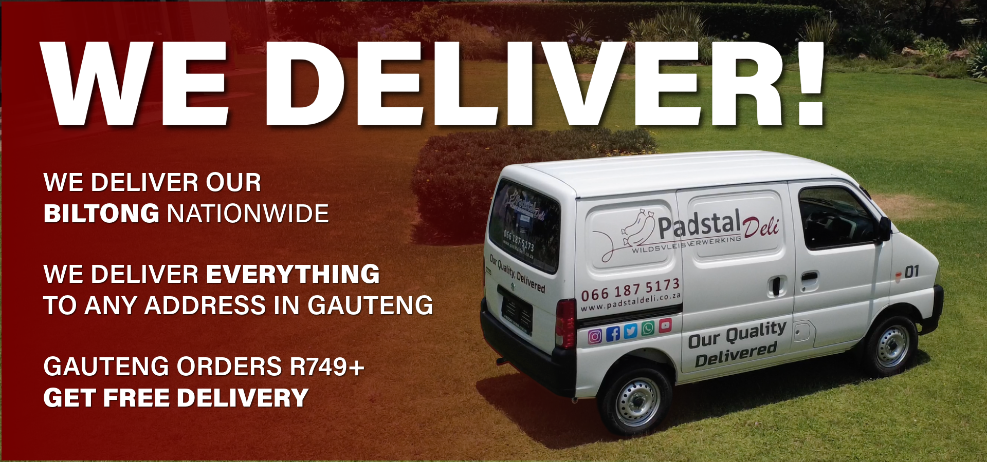 Promotional graphic for Padstal Delivery showing a white delivery van on a grassy field with large text reading 'WE DELIVER!' and additional delivery claims over a dark red background.slider_item_AaBr9R